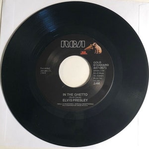 Elvis Presley / In The Ghetto & Any Day Now / RCA Vinyl 45 / Mint