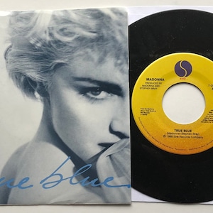 Madonna / TRUE BLUE / 1986 Vinyl 45 With Picture Sleeve / NM+