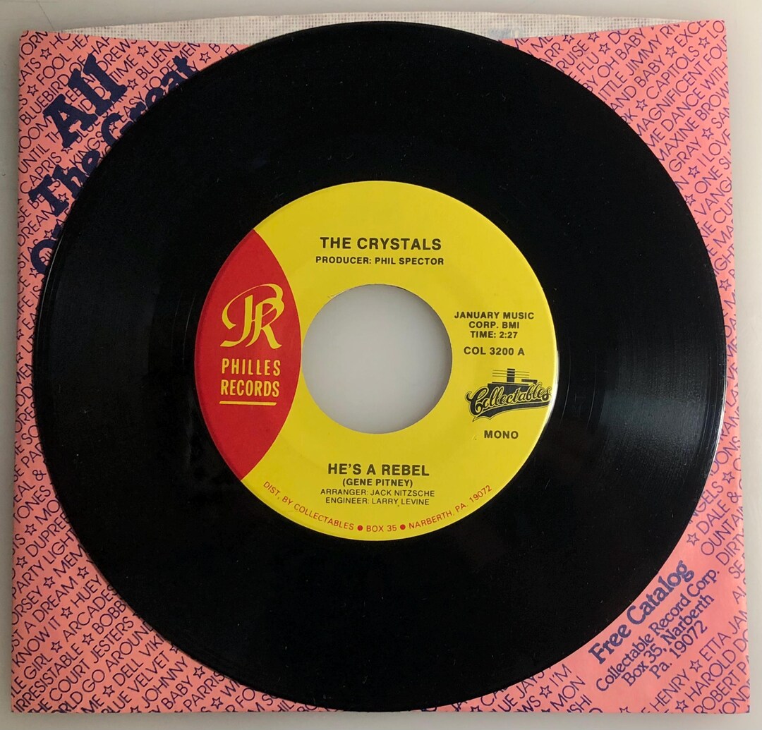 The Crystals / He's A Rebel & He Hit Me (and It Felt Like A Kiss