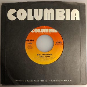 Bill Withers / Lovely Day / Original 1977 45rpm / NM