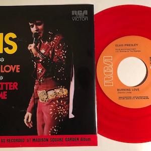 Elvis Presley / Burning Love & It&#39;s A Matter of Time / RCA Red Vinyl 45 w PS / Mint