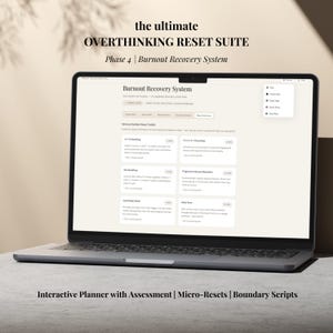 Op de afbeelding: Een laptop met de interface "Burnout Recovery System". Het scherm toont een planner met beoordelingstools, micro-resets en boundary scripts. De tekst bovenaan luidt "the ultimate OVERTHINKING RESET SUITE".