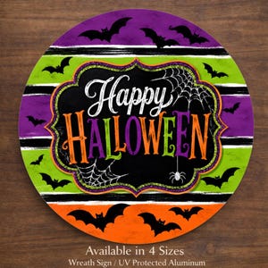 Happy Halloween Sign, Halloween Wreath Sign, Spooky Door Hanger, Bat Decor Sign, Purple Green Halloween Decor, Aluminum Sign