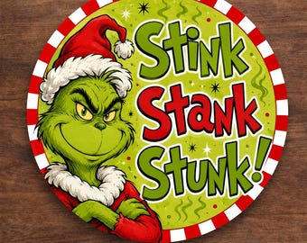 Christmas Wreath Sign, Funny Green Monster Sign, Stink Stank, Holiday Door Decor, Aluminum