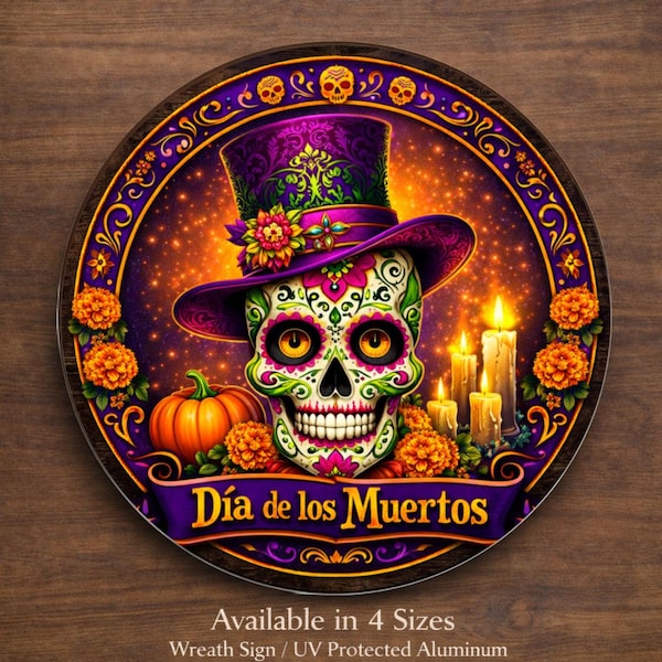 Día de los Muertos Wreath Sign, Sugar Skull Aluminum Sublimation Sign, Halloween Door Hanger Sign, Day of the Dead Decor