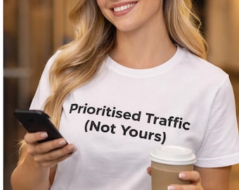 Priorisierter Datenverkehr (Not Yours) T-Shirt