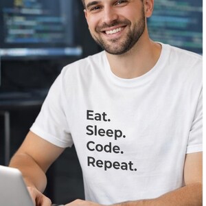 Eat Sleep Code Repeat - Developer Lifestyle T-Shirt image 6