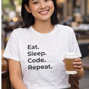 Eat Sleep Code Repeat - Developer Lifestyle T-Shirt image 5