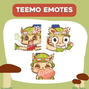 May include: Illustration of Teemo emotes with various expressions. The emotes feature Teemo wearing a green hat and goggles. One emote shows Teemo with an angry expression, another with tears, and the last holding a heart. The text "TEEMO EMOTES" is at the top.
