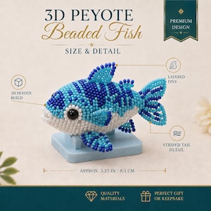 May include: A 3D peyote beaded fish figurine featuring blue, light blue, and white beads with a striped tail and layered fins. The fish is mounted on a light blue base and measures approximately 8.3 cm in length as indicated by text.