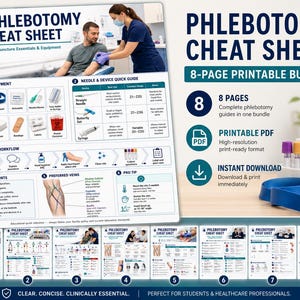 May include: An 8-page printable Phlebotomy Cheat Sheet bundle featuring educational guides on venipuncture essentials, equipment, needle gauges, workflow, safety points, and vein selection, presented in a clear, high-resolution PDF format.
