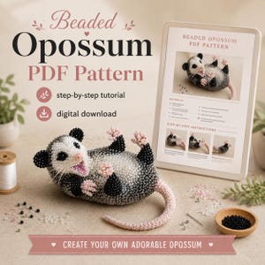 Puede incluir: Un patrón PDF digital para un zarigüeya de cuentas, con una figura terminada de zarigüeya hecha de cuentas negras, blancas y rosas. El documento muestra el texto Beaded Opossum PDF Pattern, step-by-step tutorial y digital download.