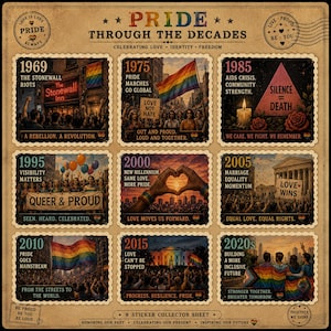 May include: A vintage-style Pride through the Decades sticker sheet. It features nine illustrated stamps with text and imagery representing key moments in LGBTQ+ history, including the Stonewall Riots and marriage equality.