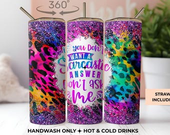 20oz Sarcastic Tumbler, Leopard Glitter Quote Cup, Insulated Coffee Tumbler (Straw Included)