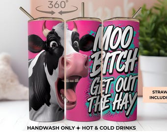 Funny Cow Tumbler, Sarcastic Farm Humor Cup, Moody Cow Coffee Mug, Insulated Drinkware