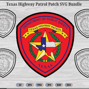 May include: A digital graphic bundle featuring the Texas Highway Patrol patch. The central design is a red shield with a yellow star, a green wreath, and the Texas state flag. Text includes Department of Public Safety and Texas Highway Patrol.