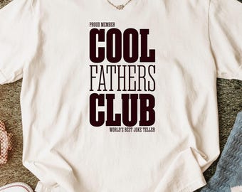 Proud Member Fathers Club T-Shirt: World's Joke Teller Graphic Tee