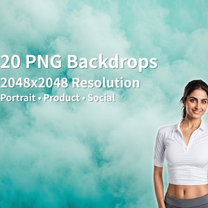 May include: A woman in a white athletic top and grey trousers stands before a teal background. Text overlay reads "20 PNG Backdrops, 2048x2048 Resolution, Portrait • Product • Social."