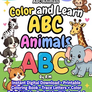 May include: A colorful digital download advertisement for a children's coloring book. The image features the text "Color and Learn ABC Animals" with illustrations of various animals. The advertisement includes the text "Instant Digital Download" and "Shop Now."