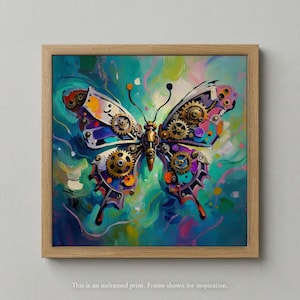 May include: A framed print of a steampunk butterfly. The butterfly's wings are a collage of gears and metal components, with a vibrant color palette of purple, orange, and gold. The background features abstract brushstrokes in shades of teal and green.