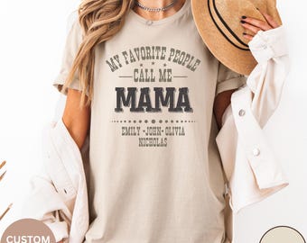 Camiseta "Mis personas favoritas me llaman mamá", camiseta personalizada para mamá con el nombre de los niños, camiseta para el Día de la Madre.