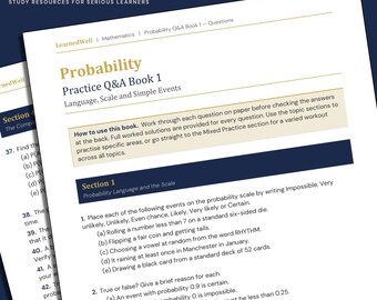 Probability Q&A Book 1: Language, Scale and Simple Events - 68 Practice Questions with Worked Answers