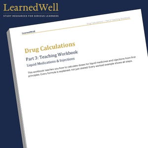 Drug Calculations Part 3: Liquid Medications and Injections - Nursing Workbook PDF