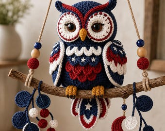 Patriotic Owl Crochet Pattern PDF, 4th of July Owl Branch Hanger, USA Crochet Wall Decor, Amigurumi Owl Car Charm, Americana Decor Pattern