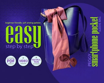 Peggy Phone Bag Sewing Pattern PDF, Beginner Crossbody Cell Phone Purse Pattern, Smartphone Pocket Sleeve Bag, Digital Download
