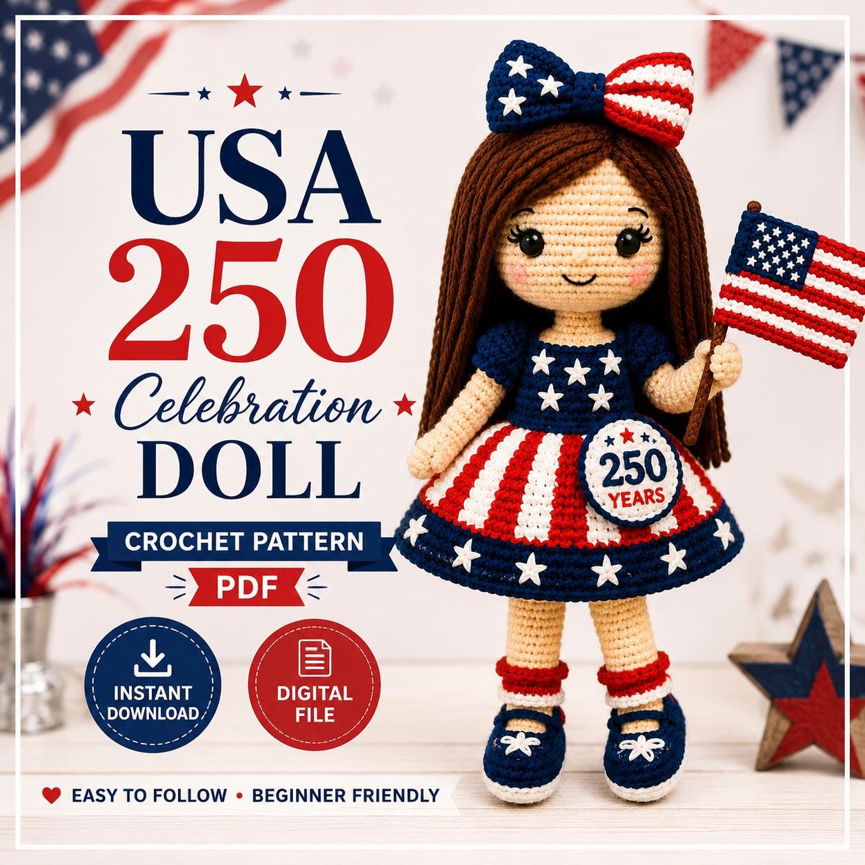 30 American Flag Crochet Patterns to Show Your Patriotic Style 32 USA 250 Patriotic Crochet Doll Pattern