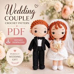 Könnte beinhalten: Ein Häkelmuster für ein Hochzeitspaar. Das Bild zeigt zwei handgefertigte Puppen: einen Bräutigam in einem schwarzen Anzug und eine Braut in einem weißen Kleid und Schleier. Der Text auf dem Bild lautet "Wedding Couple Crochet Pattern PDF Instant Download" und "Perfect Wedding Gift."
