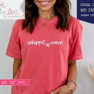 Whippet Mom SVG PNG / Italian Greyhound /Fur Mama /Whippet Dog Mom Gift /Dog Lover Gift /Svg file for Cricut/ Whippet Svg / iggy dog shirt