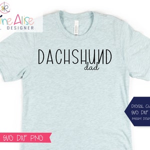 Dachshund Dad SVG PNG / Dachshund PNG / Fur Dad / Dog Dad Gift / Dog Lover Gift / Instant Download /Dachshund Svg file for Cricut