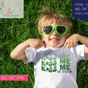Kiss Me, I&#39;m Irish St Patricks Day Shirt SVG, St Pattys Day Shirt Svg, Shamrock Svg, Shamrock Svg, St Patricks Day Png, St Patrick&#39;s Day Svg