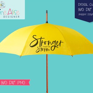 Stronger Than The Storm Motivational Shirt Svg, Quotes and Sayings, Faith, Inspirational svg, trendy, svg for shirt, Svg Files for Cricut