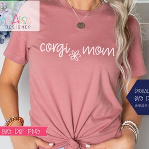 Corgi Mom SVG PNG /Fur Mama /Corgi Dog Mom Gift /Dog Lover Gift /Svg file for Cricut/ Corgi Svg  png/ Corgi dog shirt / silhouette cut file