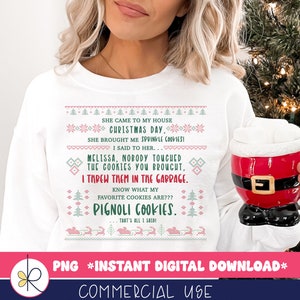 She Brought Me Sprinkle Cookies Png, Ugly Sweater Christmas, RHONJ Sweatshirt Png, RHONJ Pignoli Cookies, Real Housewives Gift, RHONJ Quote