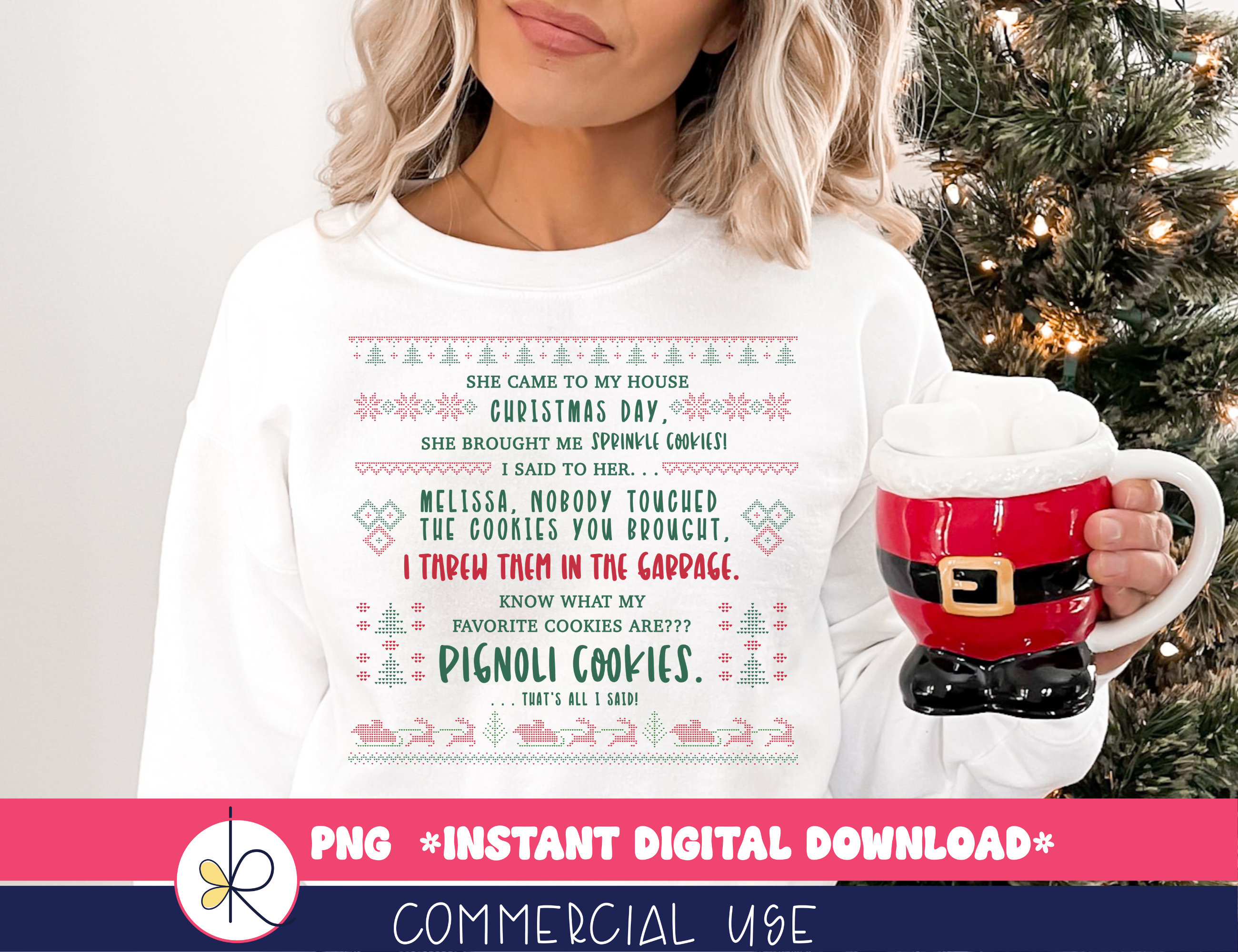 She Brought Me Sprinkle Cookies Png, Ugly Sweater Christmas, RHONJ