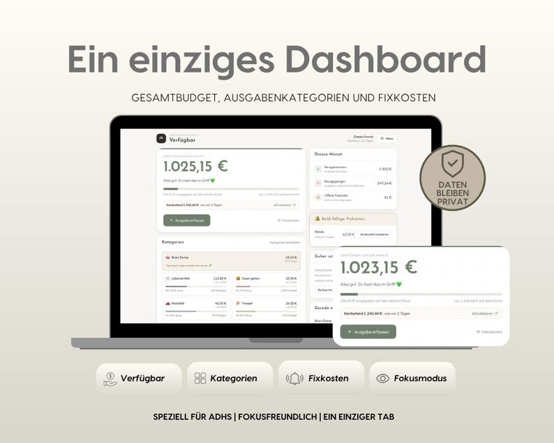 May include: A laptop screen displaying a financial dashboard with the text Ein einziges Dashboard, Gesamtbudget, Ausgabenkategorien und Fixkosten, Verf&uuml;gbar, Kategorien, Fixkosten, Fokusmodus, Speziell f&uuml;r ADHS, Fokusfreundlich, Ein einziger Tab.