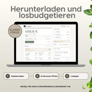 May include: A laptop screen displays a financial budgeting interface with the text Herunterladen und losbudgetieren, Klarer Fokus, and a three-step process: 1 Dateien laden, 2 Im Browser &ouml;ffnen, 3 Loslegen. Below is text: Speziell f&uuml;r ADHS | Fokusfreundlich | Ein einziger Tab.