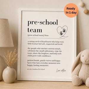 Custom Pre-School Team Definition Print | Pre-School Teacher Thank You Gift | Nursery Leaving Gift from Parent End of Term Digital Download