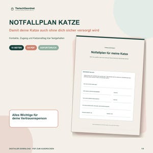 Peut inclure: Un document numérique de plan d'urgence pour chats intitulé Notfallplan Katze. Il comprend des champs pour les contacts, l'accès et les routines quotidiennes, présenté sur un fond beige clair avec du texte et des accents vert foncé.