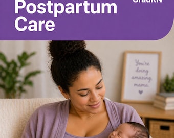 Postpartum Care Nursing Study Guide | Mother Baby Nursing Notes | Maternity NCLEX Cheat Sheet | Postpartum Assessment | GradRN™