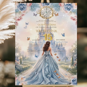May include: A rectangular sign featuring a Quinceañera invitation for Valentina. The design includes a castle, a person in a blue gown, a clock, and butterflies. Text includes: Mr and Mrs Martinez invite you to celebrate the Quinceañera of their daughter Valentina 15, Saturday December, Mass at 7:00pm, Reception 8:00pm.