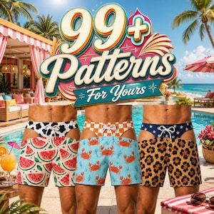 May include: Three pairs of swim shorts featuring distinct patterns: a white and black cow print, a light blue crab print, and a brown leopard print. The text 99+ Patterns For Yours is displayed in large, stylised, multi-coloured lettering above.