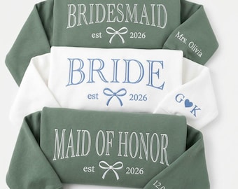 Custom Embroidered Bride Sweatshirt & Hoodie, Bridesmaid or Maid of Honor Gifts, Bridal Party Crewneck Gift, Personalized Wedding Date, EY18