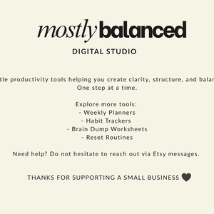 May include: Cream-colored digital studio advertisement with the text "mostly balanced" in a bold, black font. The text promotes productivity tools like weekly planners and habit trackers. The phrase "Thanks for supporting a small business" is also included.