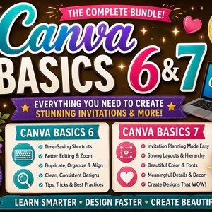 May include: A digital graphic advertisement for a Canva bundle featuring the text THE COMPLETE BUNDLE! Canva BASICS 6 & 7. The image includes a laptop, mugs, a stack of books, a lightbulb icon, and lists of features for both course modules.