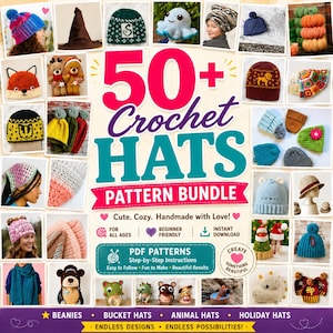 Pode incluir: Uma capa de pacote de padrões digitais intitulada 50+ Crochet Hats apresentando uma colagem de vários chapéus de crochê, incluindo gorros, chapéus de animais e chapéus de pescador em diversas cores, texturas e padrões com texto informativo.