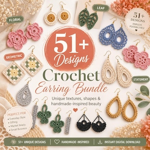 Può includere: Una collezione di orecchini all'uncinetto con forme floreali, a foglia, geometriche e a goccia in colori come rosa, verde, blu, beige, grigio e nero. Il testo recita 51+ Designs Crochet Earring Bundle e 51+ Designs Endless Possibilities.
